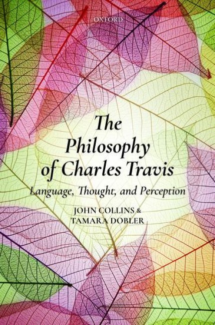 The Philosophy of Charles Travis - 
