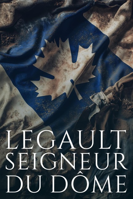 Legault, Seigneur du Dôme - Anna