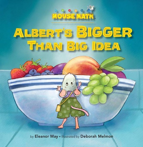 Albert's Bigger Than Big Idea - Eleanor May