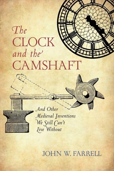 Clock and the Camshaft - John W Farrell