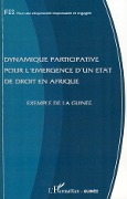 Cover-Bild zum Titel 'Dynamique participative pour l'émergence d'un état de droit en Afrique' von 'Ifes'