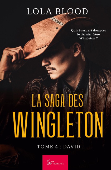 La Saga des Wingleton - Tome 4 - Lola Blood
