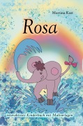 Cover-Bild zum Titel 'Rosa' von 'Martina Kast'
