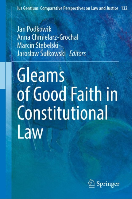 Gleams of Good Faith in Constitutional Law - 