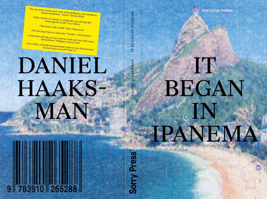 It Began in Ipanema - Daniel Haaksman