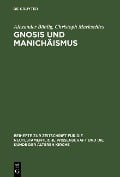 Cover-Bild zum Titel 'Gnosis und Manichäismus' von 'Alexander Böhlig, Christoph Markschies'