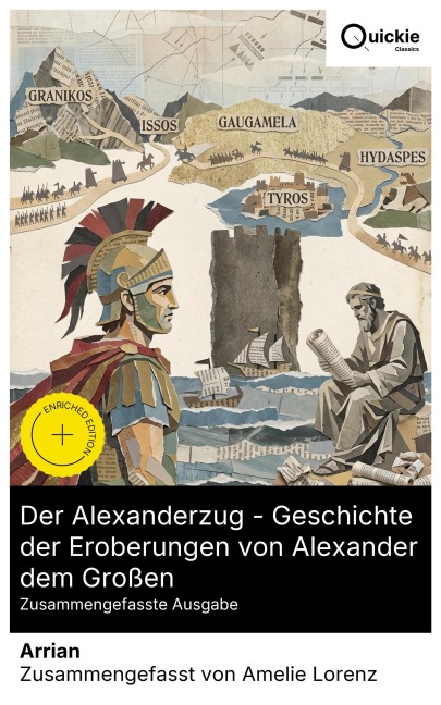 Der Alexanderzug - Geschichte der Eroberungen von Alexander dem Großen (Zusammengefasste Ausgabe) - Arrian