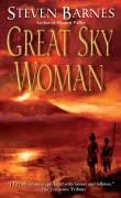 Cover-Bild zum Titel 'Great Sky Woman' von 'Steven Barnes'