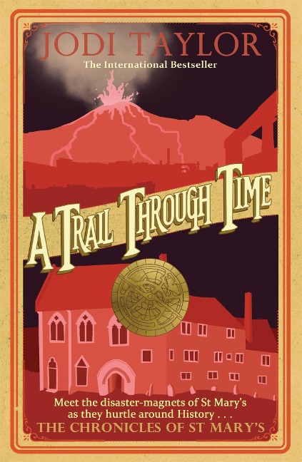 A Trail Through Time - Jodi Taylor