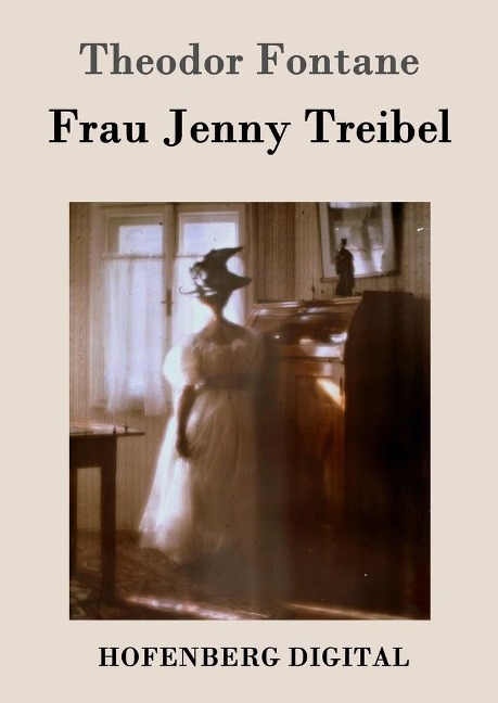 Frau Jenny Treibel - Theodor Fontane