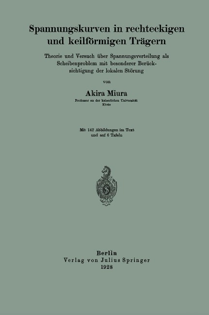 Spannungskurven in rechteckigen und keilförmigen Trägern - Akira Miura