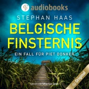 Cover-Bild zum Titel 'Belgische Finsternis' von 'Stephan Haas'