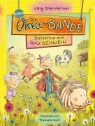 Cover-Bild zum Titel 'Die Oma-Bande. Detektive mit Spürschwein' von 'Jörg Steinleitner'