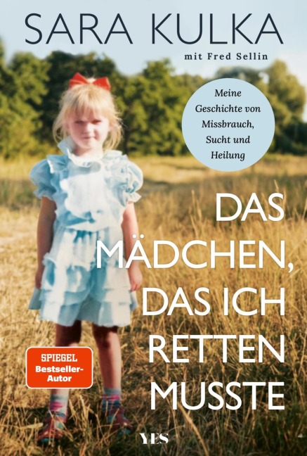 Das Mädchen, das ich retten musste - Sara Kulka