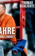Cover-Bild zum Titel '20 Jahre beruflicher Hallenduft' von 'Thomas Schlichte'
