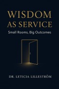 Cover-Bild zum Titel 'Wisdom as Service' von 'Leticia Lilleström'