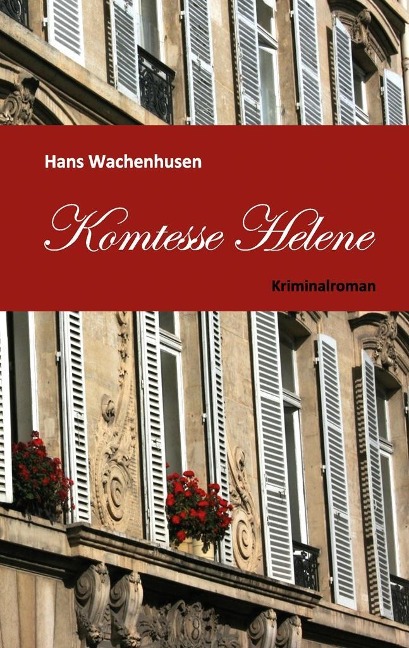 Komtesse Helene - Hans Wachenhusen