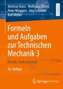 Cover-Bild zum Titel 'Formeln und Aufgaben zur Technischen Mechanik 3' von 'Dietmar Gross, Peter Wriggers, Wolfgang Ehlers, Ralf Müller, Jörg Schröder'