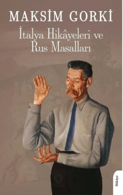 Italya Hikayeleri ve Rus Masallari - Maksim Gorki