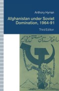 Cover-Bild zum Titel 'Afghanistan Under Soviet Domination, 1964-91' von 'Anthony Hyman'