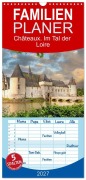 Cover-Bild zum Titel 'Familienplaner 2027 - Châteaux. Im Tal der Loire mit 5 Spalten (Wandkalender, 21 x 45 cm) CALVENDO' von 'Bodo Schmidt'