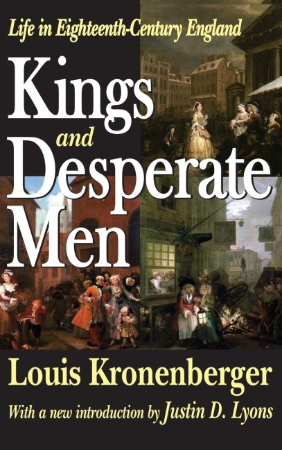Kings and Desperate Men - Louis Kronenberger