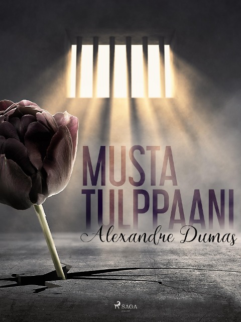 Musta tulppaani - Alexandre Dumas
