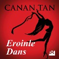 Eroinle Dans - Canan Tan