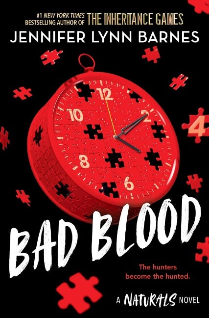The Naturals: Bad Blood, Book 4 - Jennifer Lynn Barnes