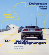 Cover-Bild zum Titel 'Delorean World Tour' von 'Wolfgang Hank, Markus Lehmeier'