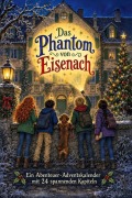 Cover-Bild zum Titel 'Das Phantom von Eisenach' von 'Felix Peters'