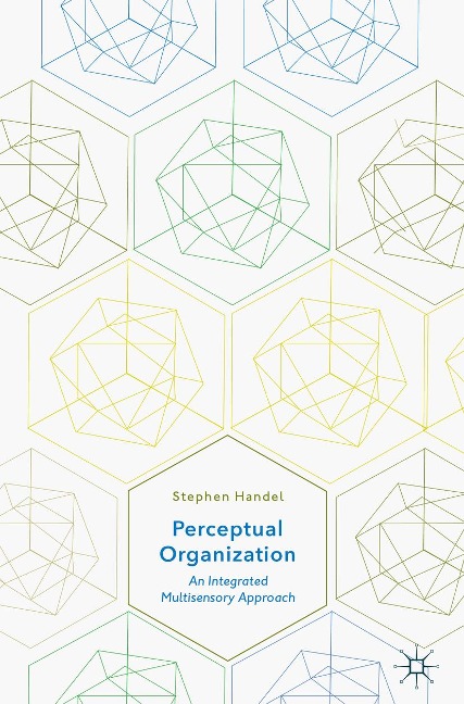 Perceptual Organization - Stephen Handel