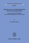 Cover-Bild zum Titel 'Verhinderung von Grundstücksspekulation durch Kaufvertragsgestaltung' von 'Leonard Eric Schmitz'