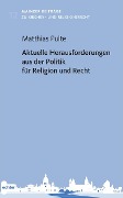 Cover-Bild zum Titel 'Aktuelle Herausforderungen aus der Politik für Religion und Recht' von ''