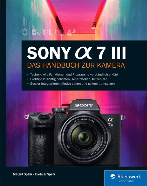Sony Alpha 7 III - Margrit Spehr, Dietmar Spehr