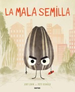 Cover-Bild zum Titel 'La Mala Semilla / The Bad Seed' von 'Jory John'