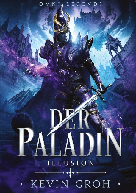 Omni Legends - Der Paladin - Kevin Groh