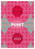 Punkt Punkt Punkt (Wandkalender 2025 DIN A2 hoch), CALVENDO Monatskalender - Susanne Sachers