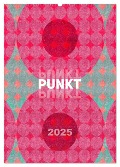 Punkt Punkt Punkt (Wandkalender 2025 DIN A2 hoch), CALVENDO Monatskalender - Susanne Sachers