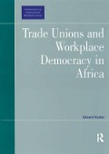 Cover-Bild zum Titel 'Trade Unions and Workplace Democracy in Africa' von 'Gérard Kester'