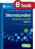 Sternstunden Mathematik - Klasse 4 - Ulrike Gangkofer, Ulrike Sauer, Stefan Zechmeister
