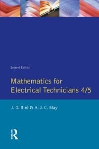 Mathematics for Electrical Technicians - John Bird, Antony May