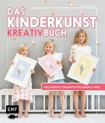 Cover-Bild zum Titel 'Das Kinderkunst-Kreativbuch' von 'Claudia Schaumann'