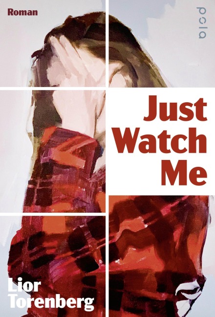 Just Watch Me - Lior Torenberg