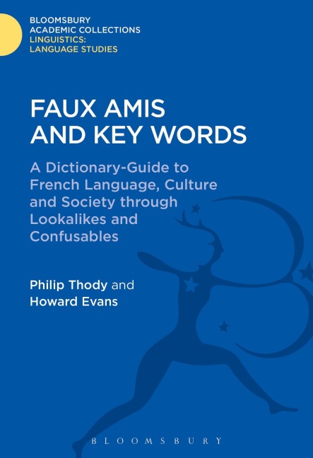 Faux Amis and Key Words - Philip Thody