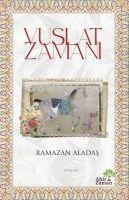 Vuslat Zamani - Ramazan Aladas