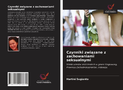 Czynniki zwi¿zane z zachowaniami seksualnymi - Hartini Sugianto