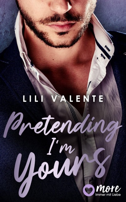 Pretending I'm Yours - Lili Valente