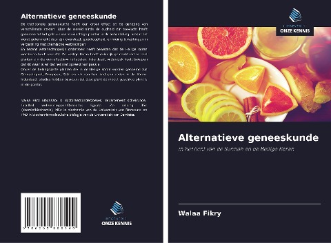 Alternatieve geneeskunde - Walaa Fikry