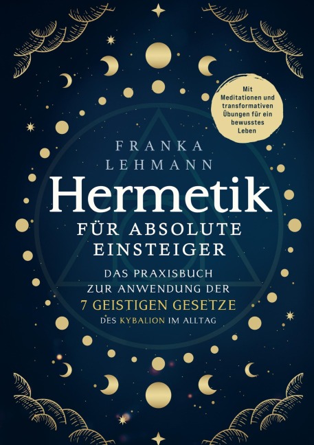 Hermetik für Einsteiger - Franka Lehmann